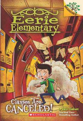 Classes are Canceled! (A Branches Book)(English, Paperback, Chabert Jack)