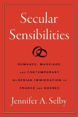 Secular Sensibilities(English, Paperback, Selby Jennifer A.)