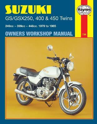 Suzuki GS/GSX250, 400 & 450 Twins (79 - 85) Haynes Repair Manual(English, Paperback, Haynes Publishing)