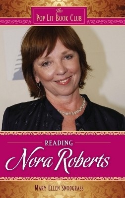 Reading Nora Roberts(English, Hardcover, Snodgrass Mary Ellen)