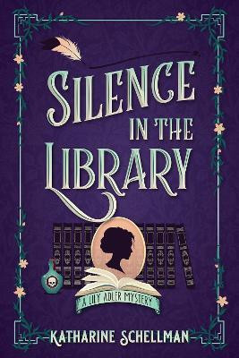 Silence in the Library(English, Hardcover, Schellman Katharine)