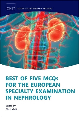 Best of Five MCQs for the European Specialty Examination in Nephrology(English, Paperback, unknown)
