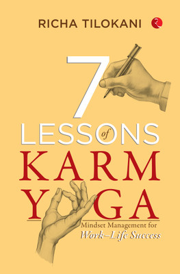 7 Lessons of Karam Yoga(English, Paperback, Tilokani Richa)