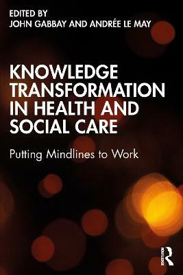 Knowledge Transformation in Health and Social Care(English, Paperback, unknown)