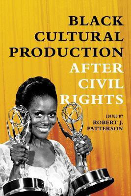 Black Cultural Production After Civil Rights(English, Paperback, unknown)