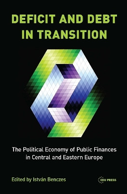 Deficit and Debt in Transition(English, Hardcover, Benczes Istvan)