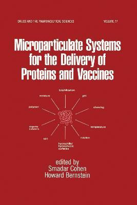 Microparticulate Systems for the Delivery of Proteins and Vaccines(English, Hardcover, unknown)