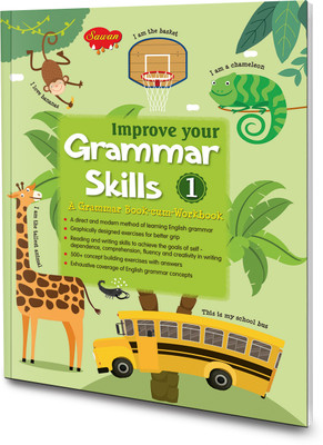 Improve Your Grammar Skills - 1 Book : Learn English Grammar, Exercise Book, Basic Grammar Book, Grammar Practice Book(Paperback, Sawan)