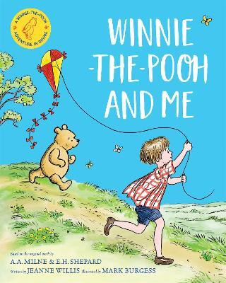 Winnie-the-Pooh and Me(English, Paperback, Willis Jeanne)