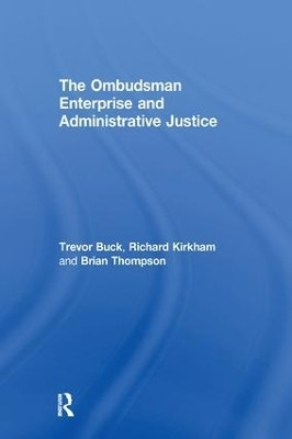 The Ombudsman Enterprise and Administrative Justice(English, Paperback, Buck Trevor)