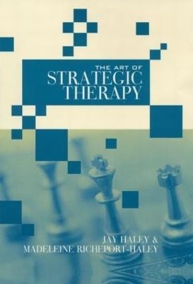 The Art of Strategic Therapy(English, Hardcover, Haley Jay)