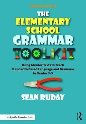 The Elementary School Grammar Toolkit(English, Paperback, Ruday Sean)