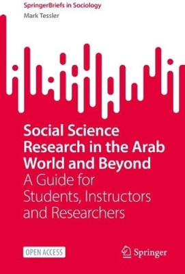 Social Science Research in the Arab World and Beyond(English, Paperback, Tessler Mark)
