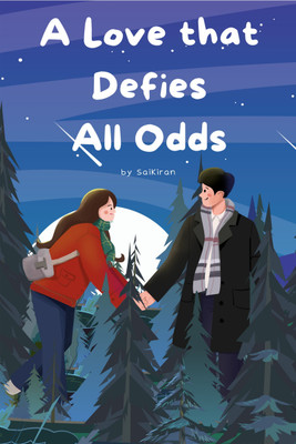 A Love That Defies All Odds(English, Paperback, B Saikiran)