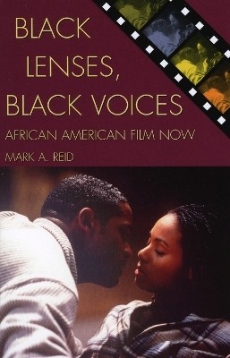 Black Lenses, Black Voices(English, Paperback, Reid Mark A.)