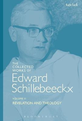 The Collected Works of Edward Schillebeeckx Volume 2(English, Electronic book text, Schillebeeckx Edward)