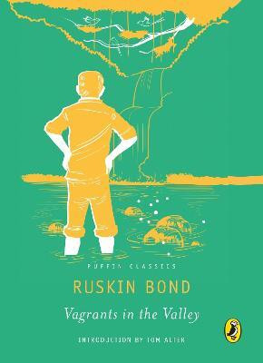 Puffin Classics: Vagrants in the Valley(English, Paperback, Bond Ruskin)