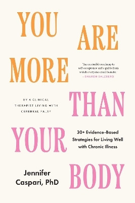 You Are More Than Your Body(English, Paperback, Caspari Jennifer)