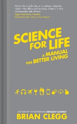 Science for Life(English, Hardcover, Clegg Brian)