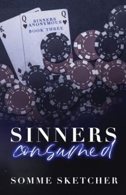 Sinner Consumed(Paperback, Somme Sketcher)