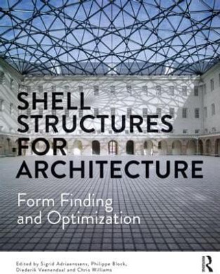 Shell Structures for Architecture(English, Paperback, unknown)