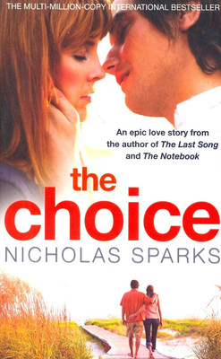 The Choice(English, Paperback, Sparks Nicholas)