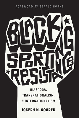 Black Sporting Resistance(English, Paperback, Cooper Joseph N.)