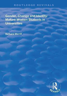 Gender, Change and Identity(English, Hardcover, Merrill Barbara)