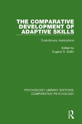 The Comparative Development of Adaptive Skills(English, Paperback, unknown)