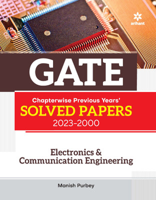 GATE Chapterwise Previous Years Solved Papers (2023-2000) Electronics & Communication Engineering(English, Paperback, Manish Purbey)