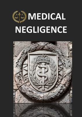 Medical Negligence  - medical errors and sollutions(Paperback, KANDIKA ADARSH)