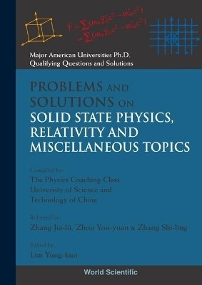 Problems And Solutions On Solid State Physics, Relativity And Miscellaneous Topics(English, Hardcover, unknown)