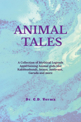 ANIMAL TALES(English, Paperback, Dr. C. D. Verma)