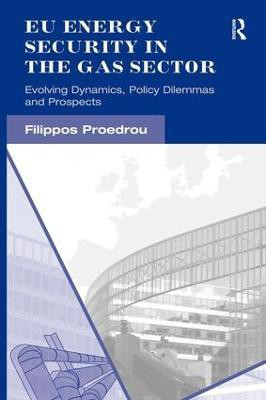 EU Energy Security in the Gas Sector(English, Hardcover, Proedrou Filippos)