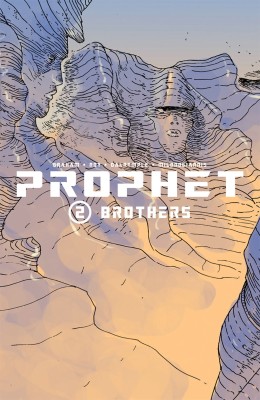 Prophet Volume 2: Brothers(English, Paperback, Graham Brandon)