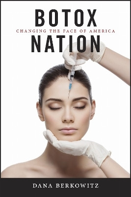 Botox Nation(English, Electronic book text, Berkowitz Dana)
