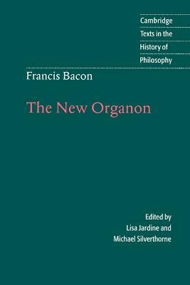 Francis Bacon: The New Organon(English, Paperback, Bacon Francis)