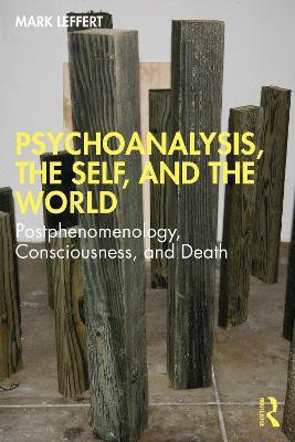 Psychoanalysis, the Self, and the World(English, Paperback, Leffert Mark)