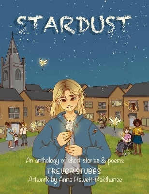 Stardust(English, Hardcover, Stubbs Trevor N)