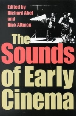 The Sounds of Early Cinema(English, Paperback, unknown)
