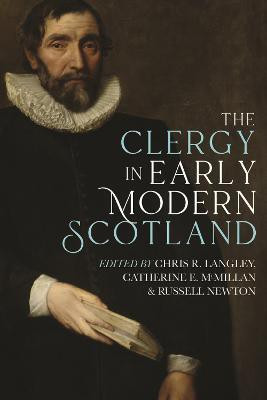 The Clergy in Early Modern Scotland(English, Hardcover, unknown)