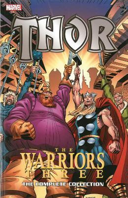 Thor: The Warriors Three: The Complete Collection(English, Paperback, Wein Len)