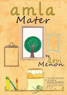 Amla Mater(English, Paperback, Menon Devi)