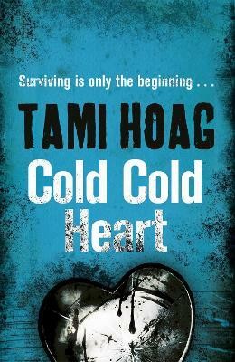 Cold Cold Heart(English, Paperback, Hoag Tami)