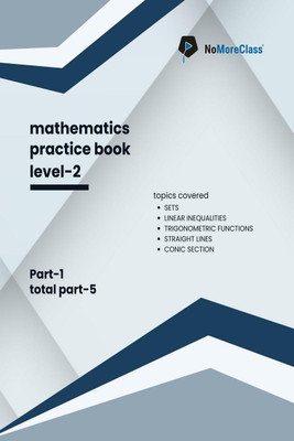 Mathematics Practice Book Level-2 Part 1 of 5(English, Paperback, Nomoreclass)