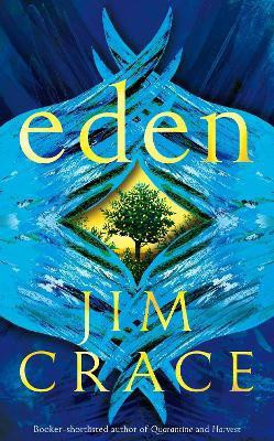 Eden(English, Paperback, Crace Jim)