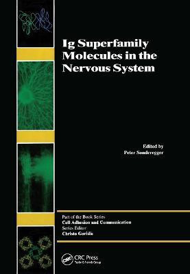 Ig Superfamily Molecules in the Nervous System(English, Hardcover, Sonderegger Peter)