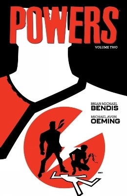 Powers Volume 2(English, Paperback, Bendis Brian Michael)