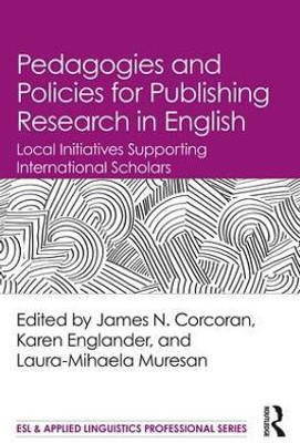 Pedagogies and Policies for Publishing Research in English(English, Paperback, unknown)