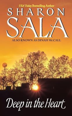 Deep in the Heart(English, Paperback, Sala Sharon)